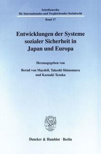 Produktbild: Entwicklungen der Systeme sozialer Sicherheit in Japan und Europa.