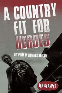 Produktbild: A Country Fit For Heroes