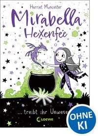 Produktbild: Mirabella Hexenfee treibt ihr Unwesen (Band 1)