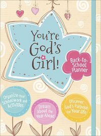 Produktbild: Pitts, W: You're God's Girl! Back-To-School Planner