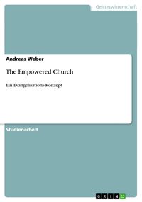 Bild vom Artikel The Empowered Church vom Autor Andreas Weber