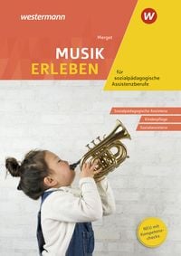 Produktbild: Musik erleben f&uuml;r sozialp&auml;dagogische Assistenzberufe