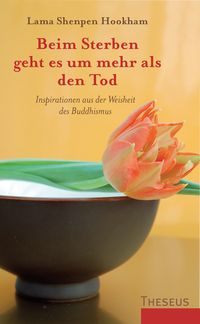 Produktbild: Beim Sterben geht es um mehr als den Tod