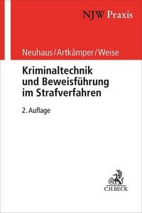 Produktbild: Kriminaltechnik und Beweisf&uuml;hrung im Strafverfahren