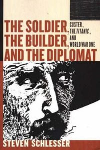Produktbild: Schlesser, S: Soldier The Builder & The Dipl