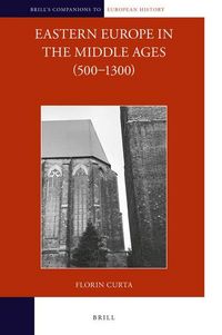 Produktbild: Eastern Europe in the Middle Ages (500-1300) (2 Vols)