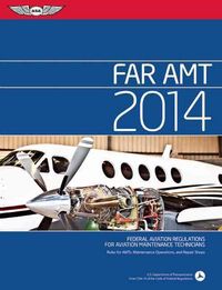 Produktbild: FAR AMT 2014: Federal Aviation Regulations for Aviation Maintenance Technicians