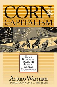 Produktbild: Corn and Capitalism