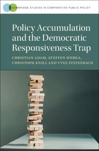 Produktbild: Policy Accumulation and the Democratic Responsiveness Trap