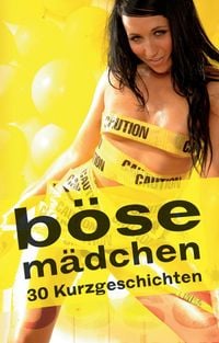 Produktbild: Himmelsbach, T: B&ouml;se M&auml;dchen
