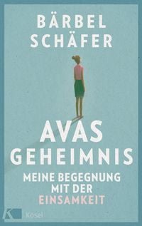 Avas Geheimnis von Bärbel Schäfer