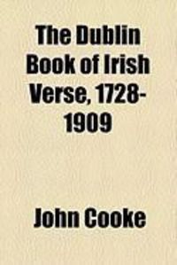 Produktbild: The Dublin Book of Irish Verse, 1728-1909