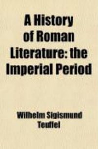 Produktbild: A History of Roman Literature: The Imperial Period