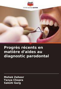 Produktbild: Progr&egrave;s r&eacute;cents en mati&egrave;re d'aides au diagnostic parodontal