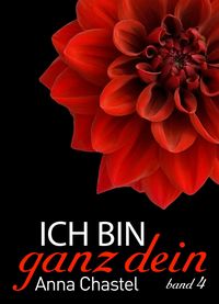 Produktbild: Ich bin ganz dein, Band 4