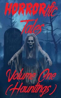 Produktbild: HORRORific Tales Volume One