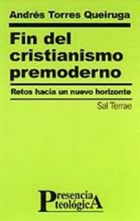 Produktbild: Fin del cristianismo premoderno : retos hacia un nuevo horizonte