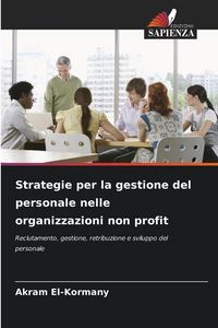 Produktbild: Strategie per la gestione del personale nelle organizzazioni non profit
