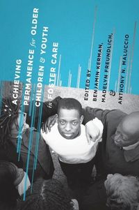 Produktbild: Achieving Permanence for Older Children and Youth in Foster Care