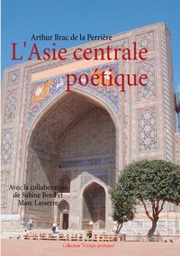 Produktbild: L'Asie centrale po&eacute;tique