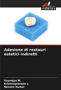 Produktbild: Adesione di restauri estetici indiretti