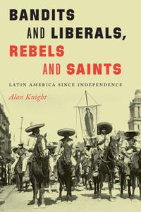 Produktbild: Bandits and Liberals, Rebels and Saints