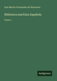 Produktbild: Biblioteca mar&iacute;tima Espa&ntilde;ola
