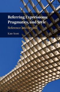 Produktbild: Referring Expressions, Pragmatics, and Style