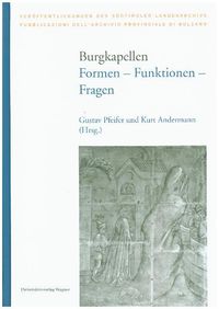 Bild vom Artikel Burgkapellen. Formen – Funktionen – Fragen vom Autor Gustav Pfeifer
