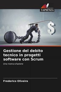 Produktbild: Gestione del debito tecnico in progetti software con Scrum