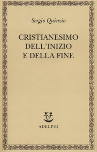 Produktbild: Cristianesimo dell'inizio e della fine