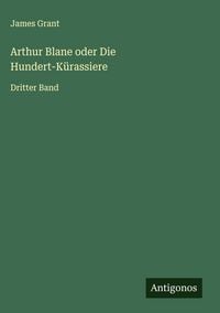 Produktbild: Arthur Blane oder Die Hundert-K&uuml;rassiere