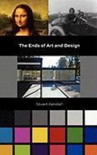 Produktbild: The Ends of Art and Design