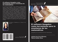 Produktbild: El software Geogebra como herramienta para la ense&ntilde;anza de las matem&aacute;ticas