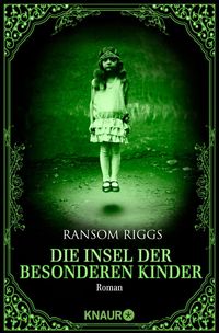 Bild vom Artikel Die Insel der besonderen Kinder vom Autor Ransom Riggs