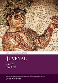 Produktbild: Godwin, J: Juvenal Satires Book III