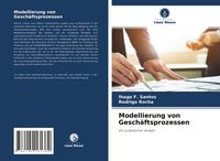 Produktbild: Modellierung von Gesch&auml;ftsprozessen