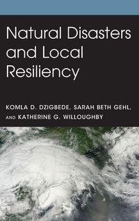 Produktbild: Natural Disasters and Local Resiliency