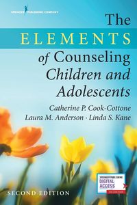 Produktbild: The Elements of Counseling Children and Adolescents