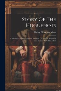 Produktbild: Story Of The Huguenots