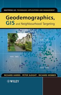 Produktbild: Geodemographics, GIS and Neighbourhood Targeting