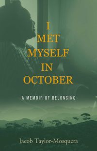 Produktbild: I Met Myself in October