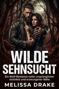 Produktbild: Wilde Sehnsucht