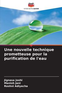 Produktbild: Une nouvelle technique prometteuse pour la purification de l'eau