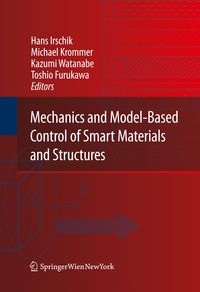 Produktbild: Mechanics and Model-Based Control of Smart Materials and Structures