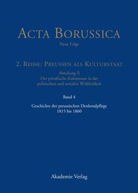 Produktbild: Geschichte der preussischen Denkmalpflege 1815 bis 1860