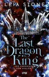 Produktbild: The Last Dragon King - Die Chroniken von Avalier 1