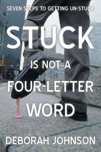 Produktbild: Stuck Is Not a Four-Letter Word