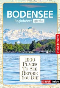 Produktbild: 1000 Places To See Before You Die - Bodensee