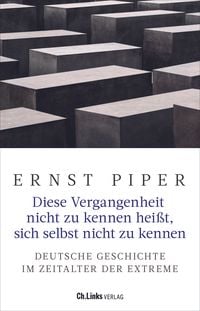 Produktbild: Diese Vergangenheit nicht zu kennen hei&szlig;t, sich selbst nicht zu kennen